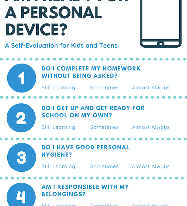 Am I Ready for a Personal Device? {A Self-Evaluation for Teens}
