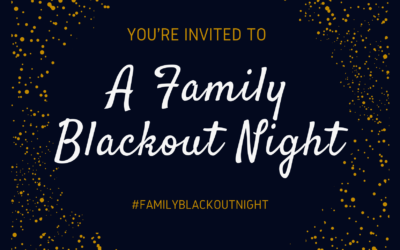 How to Create Your Own Family Blackout Night